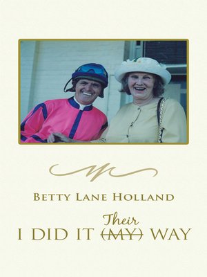 cover image of I Did It My (Their) Way